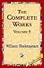 The Complete Works Volume 5