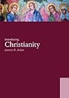 Introducing Christianity by James R. Adair