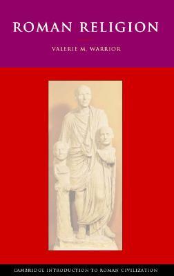 Roman Religion (Cambridge Introduction to Roman Civilization)