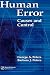 Human Error: Causes and Con...