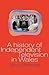 A History of Independent Television in Wales