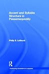 Accent & Syllable Structure in Passamaquoddy (Outstanding Dissertations in Linguistics) Accent & Syllable Structure in Passamaquoddy (Outstanding Dissertations in Linguistics)