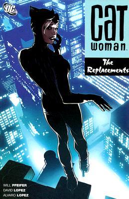 Catwoman, Vol. 5: The Replacements (Paperback)