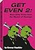 Get Even 2 by George Hayduke