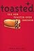 Toasted: The New Toaster Oven Cookbook