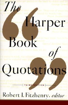 The Harper Book of Quotations 3rd Edition (Paperback)