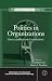 Politics in Organizations: ...