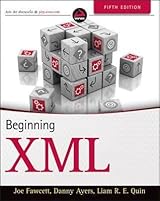 Beginning XML by Joe Fawcett | Goodreads