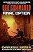 OSS Commando: Final Option: A WW II Espionage Novel About a Cunning Gestapo Agent and the Fate of D-Day
