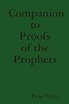 Companion to Proofs of the Prophets Companion to Proofs of the Prophets