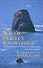 The Way of Perfect Knowledge (The Perfect Knowledge" Series) (The Perfect Knowledge" Series, 5)