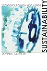 Sustainability: Economics, Ecology, and Justice