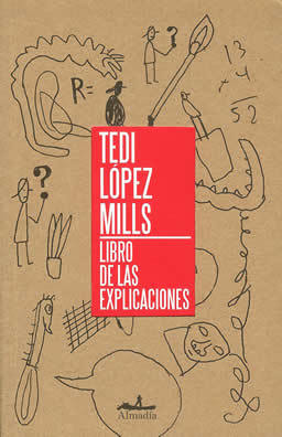 Libro de las explicaciones (Paperback)