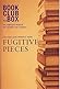The Bookclub-in-a-Box Discussion Guide to Fugitive Pieces, th... by Marilyn Herbert
