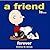 Friend Is Forever