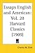 Essays English and American: Part 28 Harvard Classics