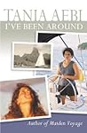 I've Been Around