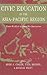 Civic Education in the Asia-Pacific Region by John J. Cogan