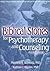 Biblical Stories for Psychotherapy and Counseling (Haworth Pastoral Press Religion and Mental Health)