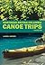 Northern British Columbia Canoe Trips, Volume One