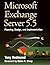Microsoft Exchange Server 5.5 by Tony Redmond