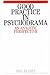 Good Practice in Psychodrama by Don Feasey