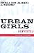 Urban Girls Revisited: Buil...