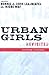 Urban Girls Revisited: Building Strengths
