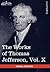 The Works of Thomas Jefferson, Vol. X (in 12 Volumes): Correspondence and Papers 1803-1807