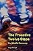 The Proactive Twelve Steps For Mindful Recovery by Serge Prengel The Proactive Twelve Steps For Mindful Recovery by Serge Prengel