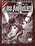 Secrets of Los Angeles: A G...