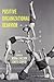 Positive Organizational Behavior by Debra L. Nelson