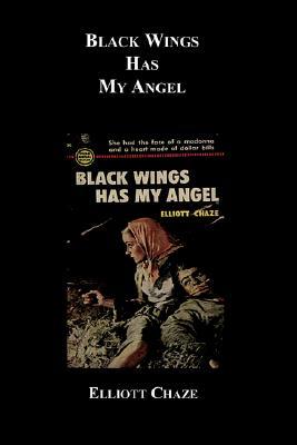 Black Wings Has My Angel (Paperback)