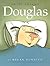 Sweet Dreams, Douglas
