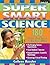 Super Smart Science