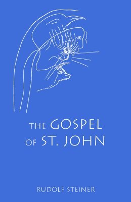 The Gospel of St. John (Paperback)