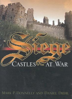 Siege: Castles at War (Hardcover)