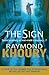 The Sign [Paperback] [Jan 01, 2009] Raymond Khoury