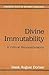 Divine Immutability: A Critical Reconsideration (Fortress Texts in Modern Theology)