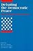 Debating the Democratic Peace (International Security Readers)