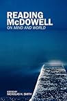 Reading McDowell: On Mind and World Reading McDowell: On Mind and World