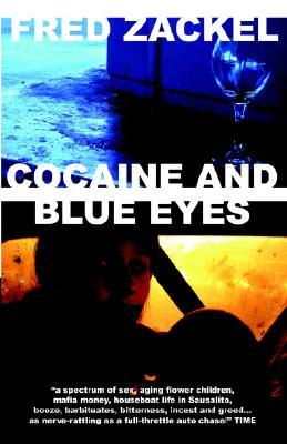 Cocaine and Blue Eyes (Paperback)
