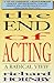 The End of Acting by Richard Hornby