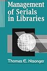 Management of Serials in Libraries