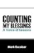 Counting My Blessings: A Vo...