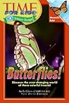 Time For Kids: Butterflies! (Time for Kids: Science Scoops: Level 3)