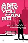 And Now You Can Go