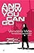 And Now You Can Go by Vendela Vida