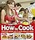 How to Cook