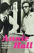 Annie Hall: Screenplay